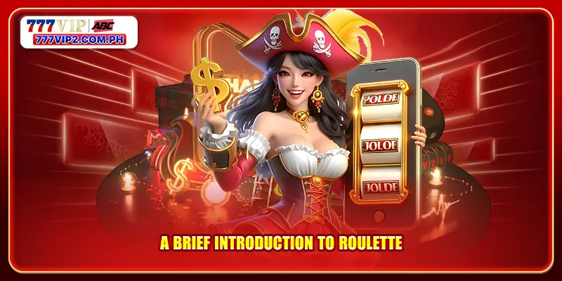 A Brief introduction to Roulette